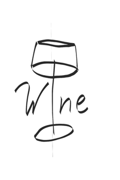 Wein Alkohol Traube Wei?wein Rotwein Notizbuch, Notizblock, Malbuch 120 Seiten, Souvenir Geschenk Buch, Auch Als Dekoration Geeignet Zum Geburtstag Oder Weihnachten