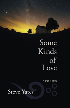 Paperback Some Kinds of Love: Stories Book