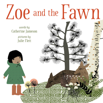 Hardcover Zoe and the Fawn Book