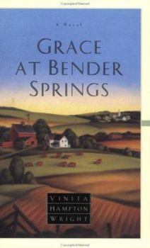 Paperback Grace at Bender Springs Book
