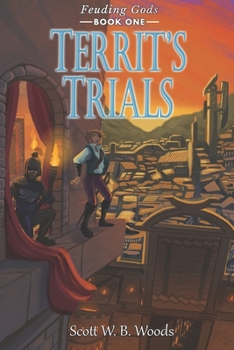 Paperback Territ's Trials: Feuding Gods: Book One Book