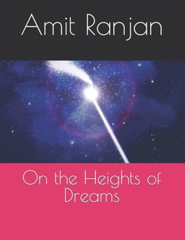 Paperback On the Heights of Dreams Book