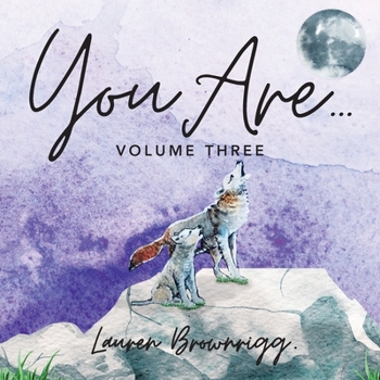 Paperback You Are: Volume Three Book