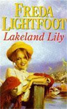 Lakeland Lily - Book  of the Lakeland Sagas