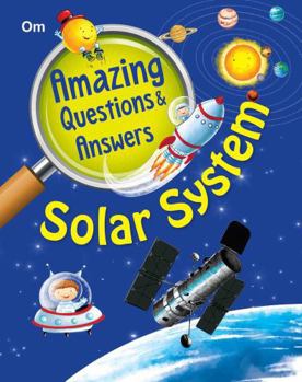 Paperback Amazing Questions & Answers Solar System Book