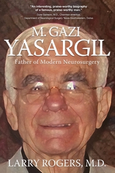 Paperback Yasargil: Father of Modern Neurosurgery Book