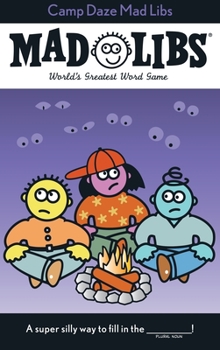Camp Daze Mad Libs - Book  of the Mad Libs
