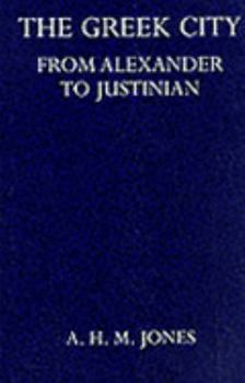 Hardcover The Greek City from Alexander to Justinian Book