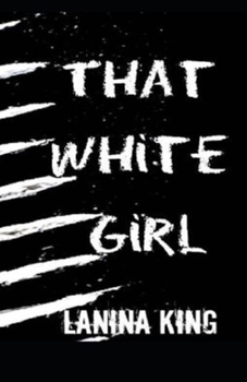 Paperback That White Girl Book