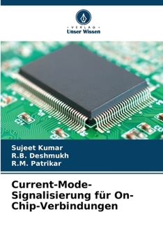 Paperback Current-Mode-Signalisierung für On-Chip-Verbindungen [German] Book
