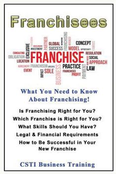 Paperback Franchisees: What You Need to Know About Franchising Book