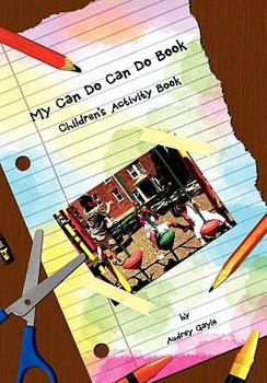 Paperback My Can Do Can Do Book: Children's Activity Book
