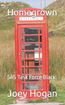 Paperback Homegrown: SAS Task Force Black. Book