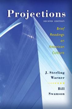 Paperback Projections: Brief Readings on American Culture Book