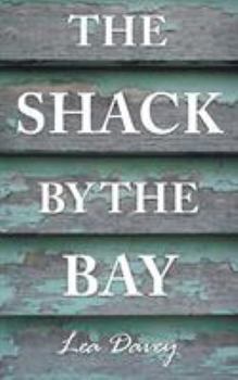 Paperback The Shack by the Bay Book