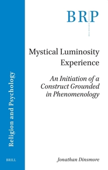Paperback Mystical Luminosity Experience Book