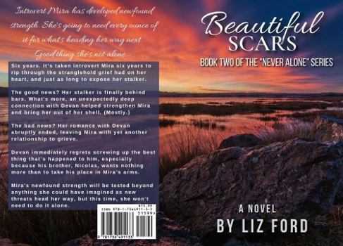 Beautiful Scars: Book Two of the "Never Alone" Series