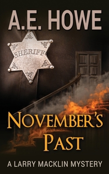 November's Past - Book #1 of the Larry Macklin Mysteries