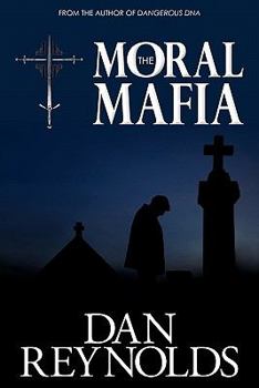 Paperback The Moral Mafia Book