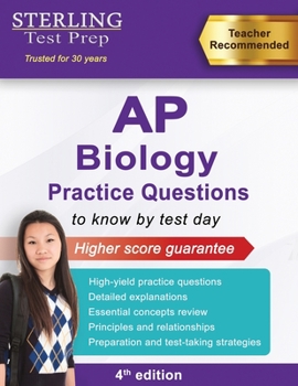 Paperback Sterling Test Prep AP Biology Practice Questions: High Yield AP Biology Questions Book