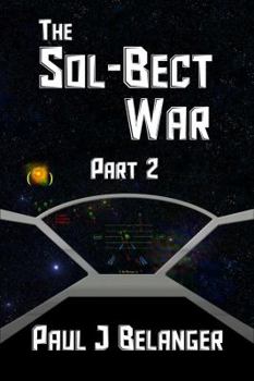 Paperback The Sol-Bect War, Part 2 Book