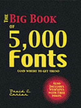 Hardcover The Big Book of 5,000 Fonts: (And Where to Get Them) Book