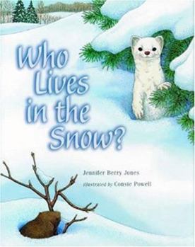 Hardcover Who Lives in the Snow? Book