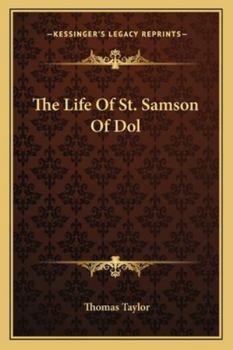 Paperback The Life Of St. Samson Of Dol Book