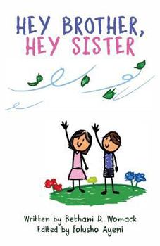 Paperback Hey Brother, Hey Sister Book