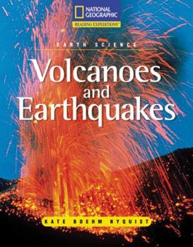 Paperback Reading Expeditions (Science: Earth Science): Volcanoes and Earthquakes Book