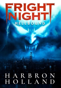 Hardcover Fright Night: Hellbound Book
