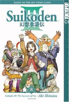 Suikoden III: The Successor of Fate, Volume 8 - Book #8 of the Suikoden III: The Successor of Fate
