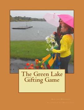 Paperback The Green Lake Gifting Game Book