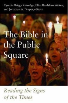 Hardcover The Bible in the Public Square: Reading the Signs of the Times Book