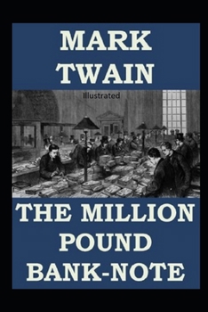 Paperback The Million Pound Bank Note Illustrated Book