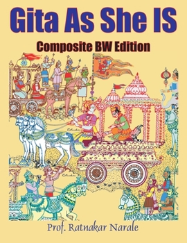 Paperback Gita As She Is, Composite BW Edition Book