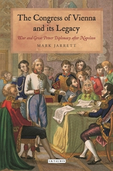 Paperback The Congress of Vienna and Its Legacy: War and Great Power Diplomacy After Napoleon Book