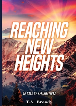 Paperback Reaching New Heights Releasing Book