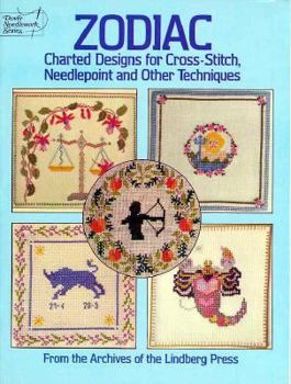 Paperback Zodiac Charted Designs for Cross-Stitch, Needlepoint, and Other Techniques Book