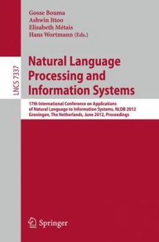 Paperback Natural Language Processing and Information Systems: 17th International Conference on Applications of Natural Language to Information Systems, NLDB 20 Book