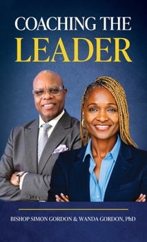 Hardcover Coaching the Leader Book