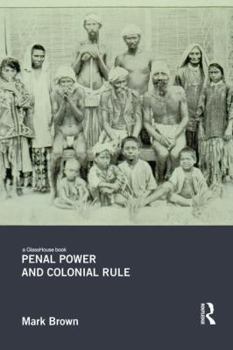 Paperback Penal Power and Colonial Rule Book