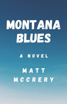 Paperback Montana Blues Book