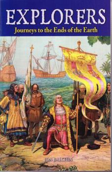 Paperback Explorers: Journeys to the Ends of the Earth Book