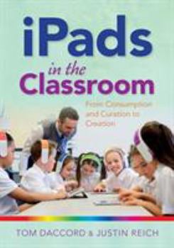 Paperback iPads in the Classroom Book