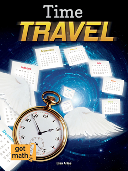 Paperback Time Travel: Intervals and Elapsed Time Book