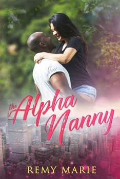 Paperback The Alpha Nanny Book