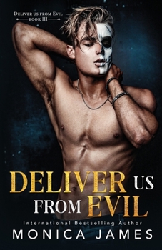 Deliver Us From Evil - Book #3 of the Deliver Us From Evil