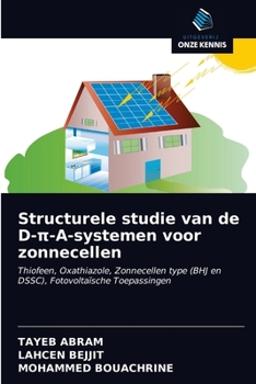 Paperback Structurele studie van de D-π-A-systemen voor zonnecellen [Dutch] Book