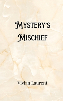 Paperback Mystery's Mischief Book